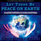 Let There Be Peace On Earth MP3 Meditation Special