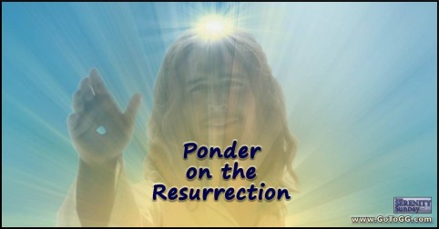 Read Easter Ponderings on Resurrection article by Genevieve Gerard